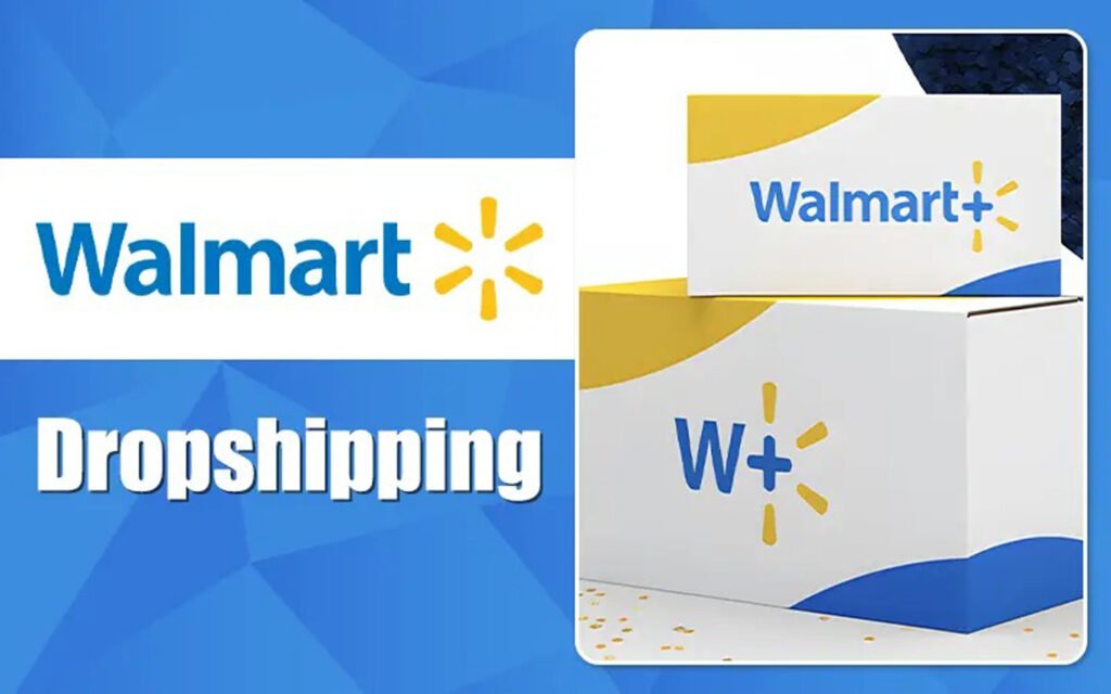 Walmart Dropshipping